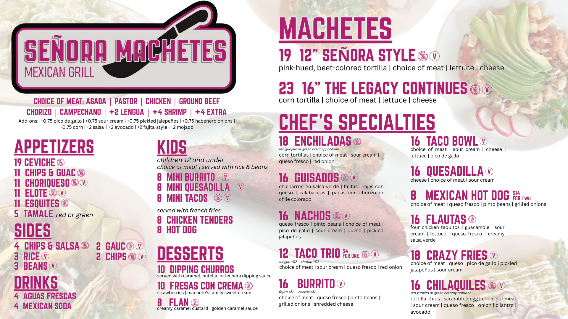 Senora Machetes Menu. Please go to Order Ahead link for up to date text menu.